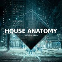 House Anatomy - House Anatomy Essentials 2024