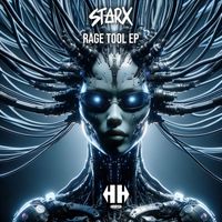StarX - RAGE TOOL EP