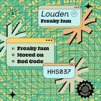Louden - Freaky Jam EP