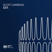Scott Cameron - D.T.F.
