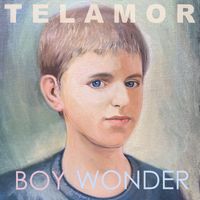 Telamor - Boy Wonder