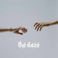The Daze - Dast Bo Dast