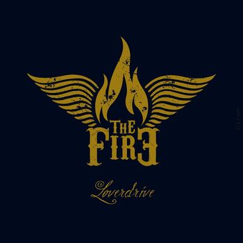 The Fire - Loverdrive (Explicit)