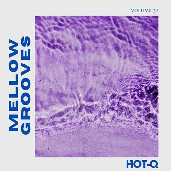 Various Artists - Mellow Grooves 032