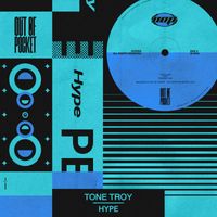 Tone Troy - Hype
