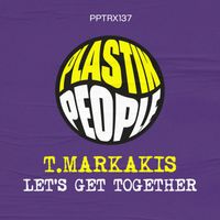 T.Markakis - Let's Get Together