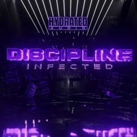 INFECTED - DISCIPLINE