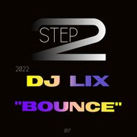DJ LIX - Bounce