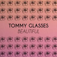 Tommy Glasses - Beautiful