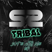 Tribal - Safe with Me