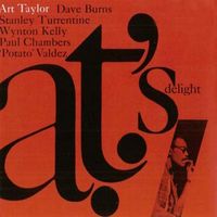 Art Taylor - A.T.’S Delight (2018 Digitally Remastered)
