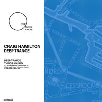 Craig Hamilton - Deep Trance