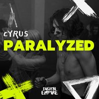 Cyrus - Paralyzed