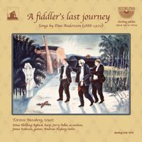 Torsten Mossberg - Songs by Dan Andersson: 'A Fiddler's Last Journey'