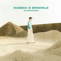 Alessandro - Sabbia e Briciole