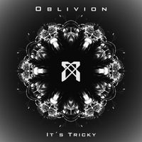 It´s Tricky - Oblivion EP