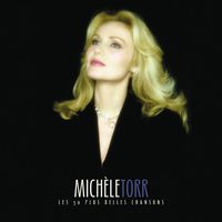 Michèle Torr - Les 50 plus belles chansons
