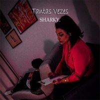 Sharky - Tantas Vezes