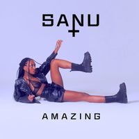 Sanu - Amazing (Explicit)