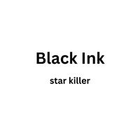 Black Ink - star killer