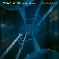 Andy Clausen - I Got It Bad and That Ain't Good