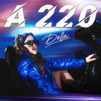 Della - A 220