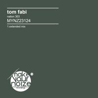 Tom Fabi - Nation 303 (Extended Mix)
