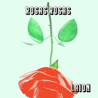 Laion - Rosas Rosas