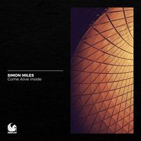 Simon Miles - Come Alive Inside