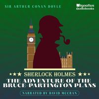 Sherlock Holmes - The Adventure of the Bruce-Partington Plans (Sherlock Holmes)