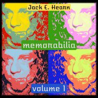Jack E. Hearn - Memorabilia Vol. I