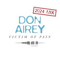 Don Airey - Victim of Pain (2024 Mix)