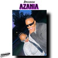 Dickson - Azania (Explicit)