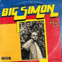 Big Simon - Another Sound Dead