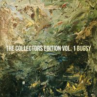 Bugsy - The Collectors Edition Vol. 1 (Explicit)