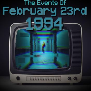 Nova - The Events of February 23rd 1994
