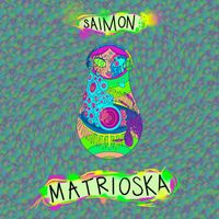 Saimon - Matrioska