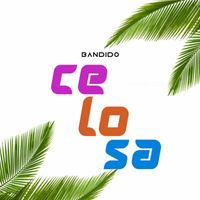 Bandido - Celosa