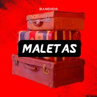 Bandido - maletas (Explicit)