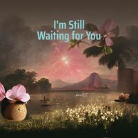 Kaliya - I'm Still Waiting for You