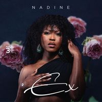 Nadine - Ex (Explicit)