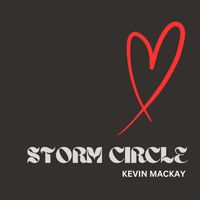Kevin MacKay - STORM CIRCLE