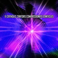 Instrumental Christmas Music Orchestra - 11 Catholic Cantors Compassionate Canticles