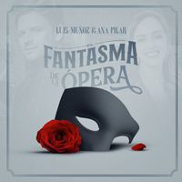 Luis Muñoz - El Fantasma De La Opera