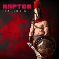 Raptor - Time To Fight