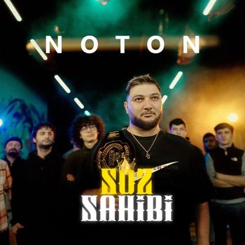 Noton - Söz Sahibi