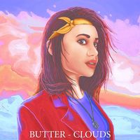 BUTTER - Clouds