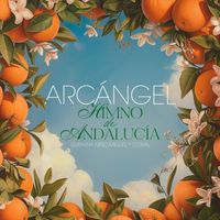 Arcángel - Himno de Andalucía (Guitarra Niño Miguel y Coral)