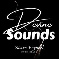Ottis Blake - Stars Beyond