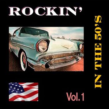 Various Artists - Rockin' in the 50's, Vol. 1